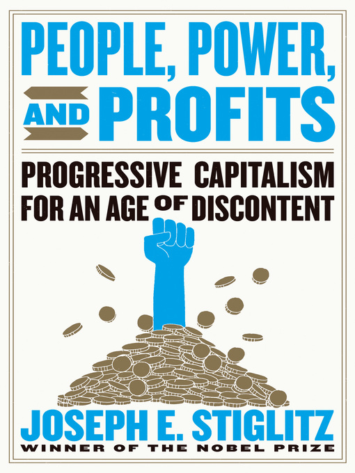 Title details for People, Power, and Profits by Joseph E. Stiglitz - Wait list